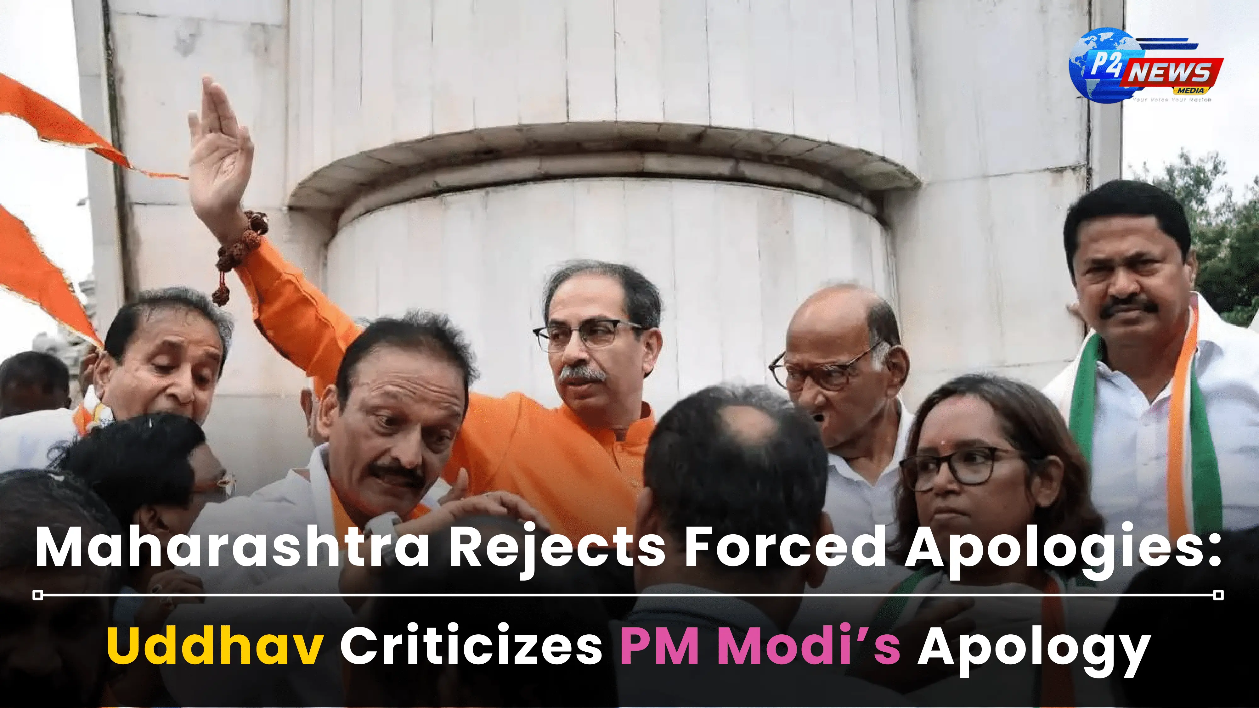 Maharashtra Rejects Forced Apologies: Uddhav Criticizes PM Modi’s Apology